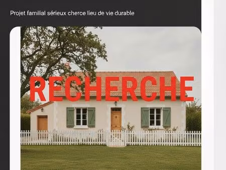 famille très sérieuse cherche maison 3 ch. avec extérieur