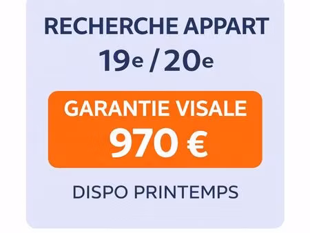 recherche appart 19e/20e visale