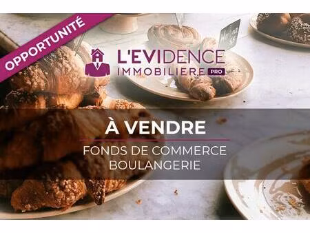 à vendre fonds de commerce de boulangerie pâtisserie snacking.■opportunité
