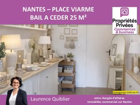 nantes - viarme - bail a ceder  local commercial 25 m²