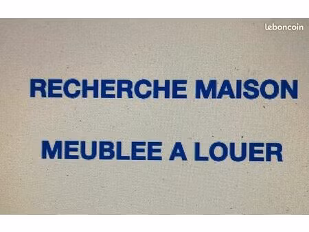 recherche location maison meublee