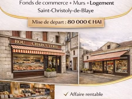 fonds de commerce  murs commerciaux 130 m² saint-christoly-de-blaye