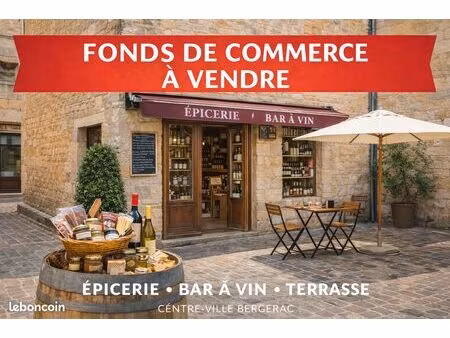 fond de commerce epicerie / bar à vin / apéro / sandwicherie - hiper centre bergerac licen