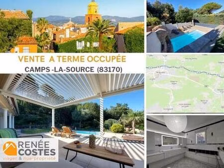 vente à terme occupée sur 120 mois - camps la source (83170)