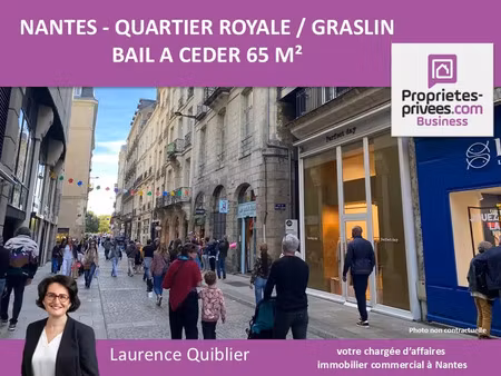 44000 nantes - bail a ceder hyper centre 65 m² - quartier royale graslin