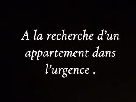 appartement f2/f3 dans l’urgence
