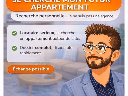 recherche appartement – lille et alentours (6 km)