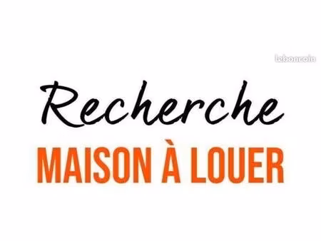 recherche maison à louer