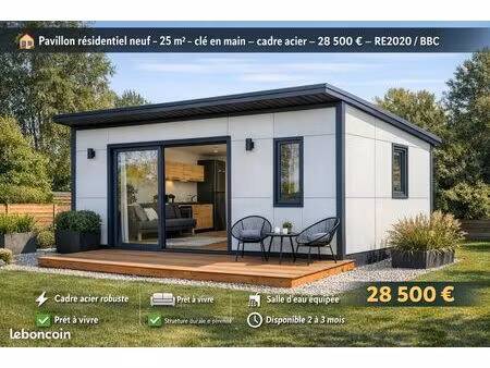 pavillon résidentiel neuf – 25 m² – clé en main – cadre acier – 28 500 – re2020 / bbc