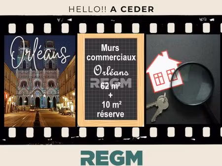 murs commerciaux 62 m² orléans