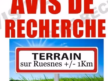 recherche terrain ou batiment ruesnes