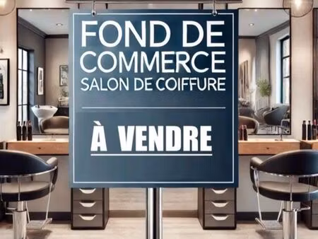 ?‍♀️ à vendre – salon de coiffure 56 m² équipé – proximité chambly (oise)