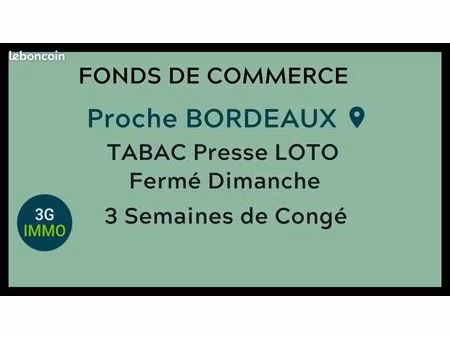 fonds de commerce tabac bordeaux