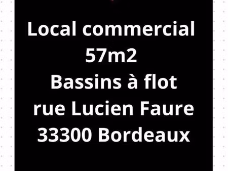 local à louer bassin à flot (rue lucien faure)