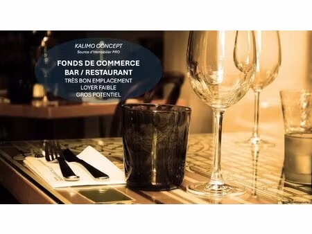 opportunité exceptionnelle : bar - restaurant à vendre