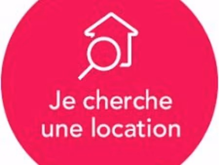 a la recherche d'un appartement ou maison t2