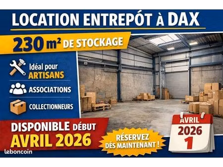 entrepot 230 m2 à dax à louer