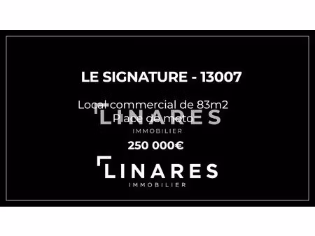 le signature - local commercial de 83 m2 - place moto - 13007