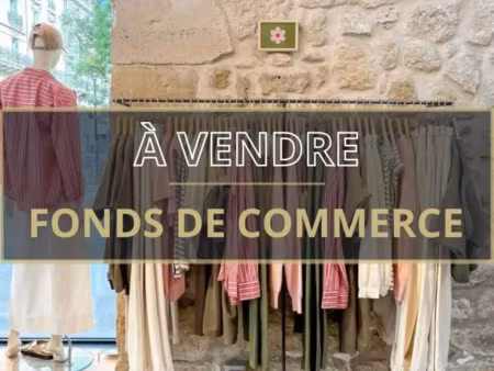 fonds de commerce prêt à porter pont l' eveque