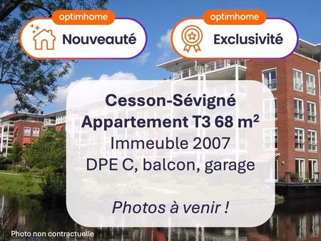 appartement 3 pièces balcon garage dpe c à cesson-sévigné