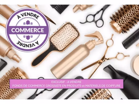 cession fonds de commerce – grossiste produits & matériel de coiffure