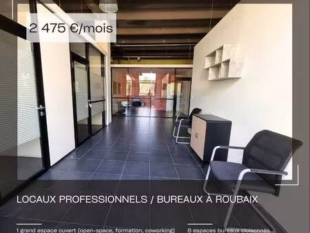 local pro / bureaux 270 m² roubaix - parking gratuit