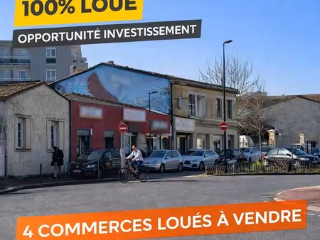 murs locaux commerciaux 100 % loués – talence