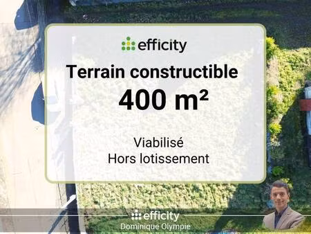 terrain constructible viabilisé à vendre