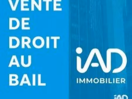 vente droit au bail 60 m²