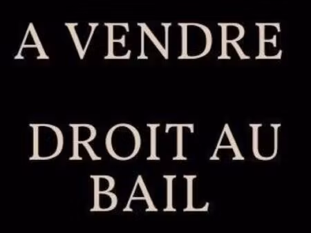 à vendre - droit au bail