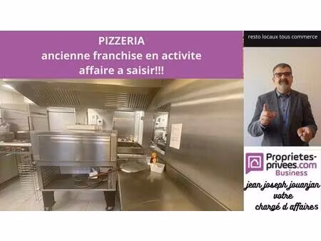 pizzeria centre-ville matériel professionnel faible loyer