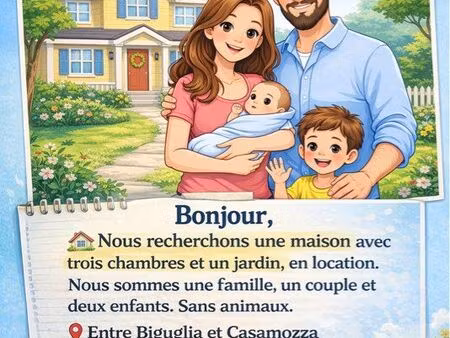 famille recherche à louer une maison