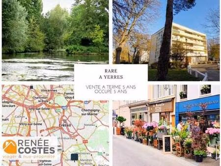 vente à terme occupée sur 60 mois - yerres (91330)