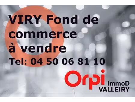 vente commerce 55 m² viry (74580)