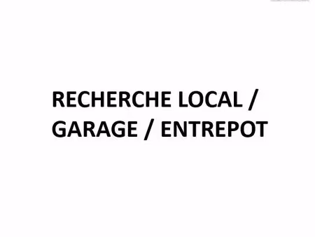 recherche garage  entrepôt  local