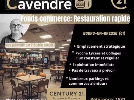 fonds de commerce  restauration  restauration rapide 1 m² bourg en bresse