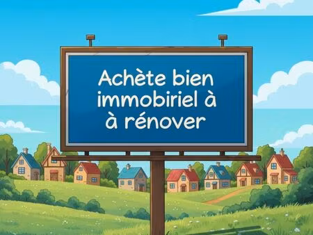 recherche bien immobilier a rénover