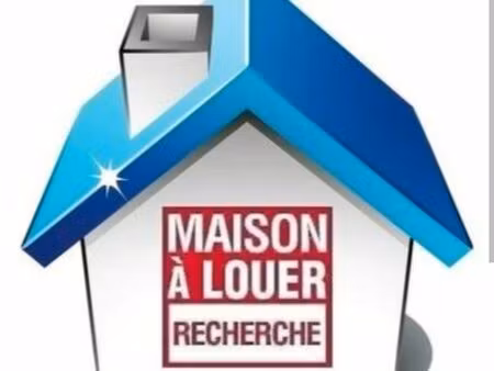 recherche maison a louer