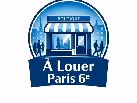 a louer boutique paris 6