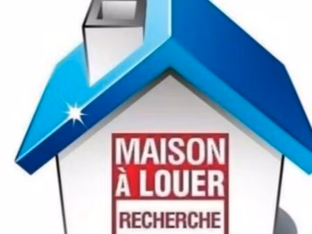 recherche location maison