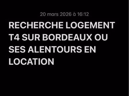 ? recherche logement t4 – bordeaux / rive droite (priorité lormont  cenon  floirac)