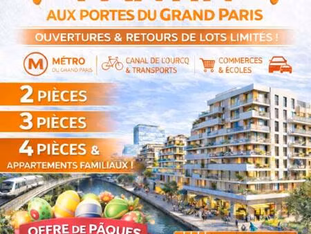 achetez du neuf a pantin : proches du metro et du canal