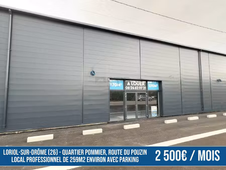 local professionnel de 259m2 sur la route du pouzin
