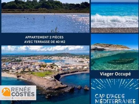 viager occupé - h70 ans - agde (34300)