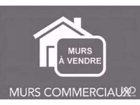 vente murs commerciaux 150 m²