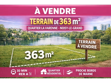 terrain noisy le grand 363 m2
