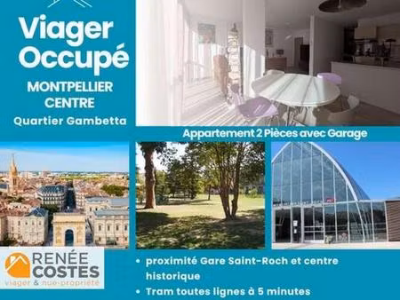 viager occupé - h66 ans - montpellier (34000)