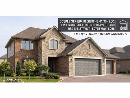 ??‍❤️‍?? recherche active : maison individuelle . ?