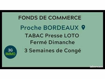 vente fonds de commerce | fonds de commerce | bordeaux