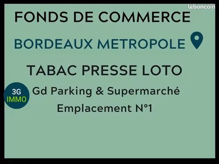 vente fonds de commerce | fonds de commerce | bordeaux